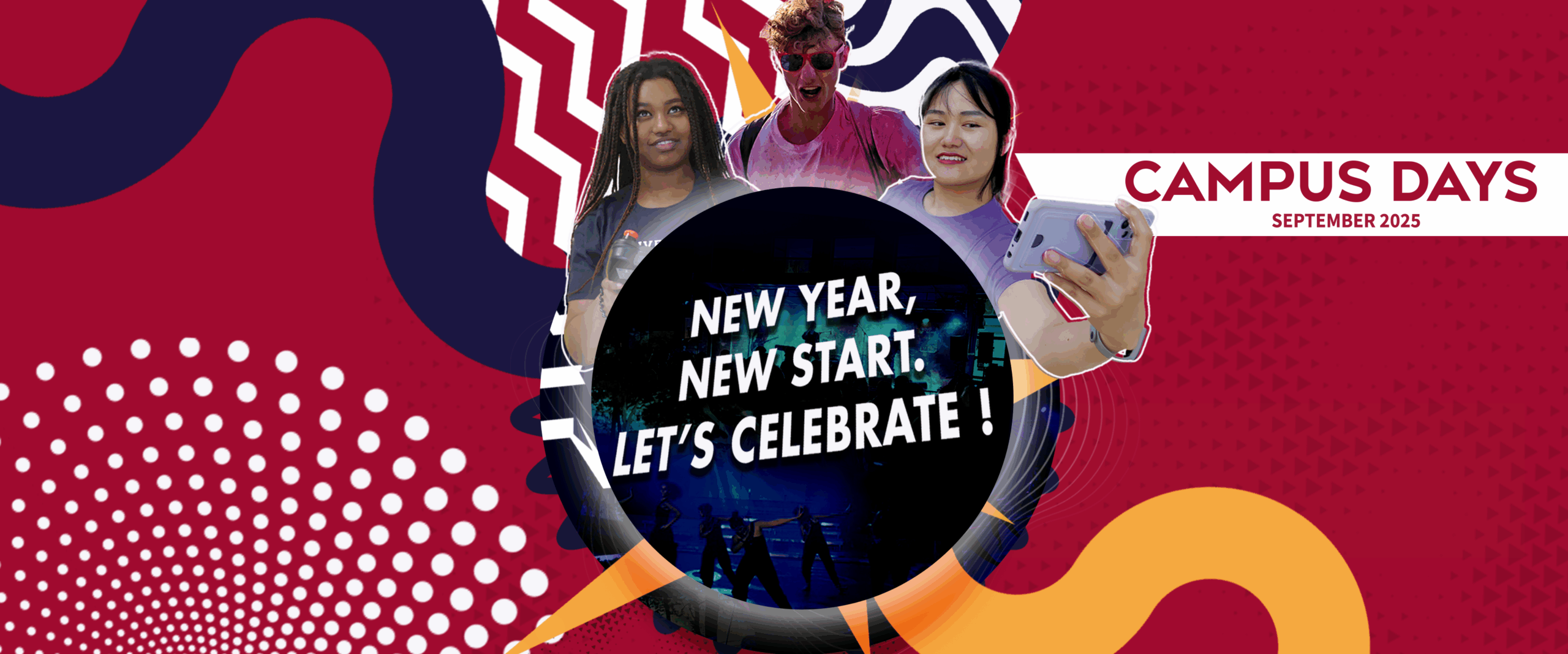 New year, new start. Let’s celebrate ! Campus days 2025